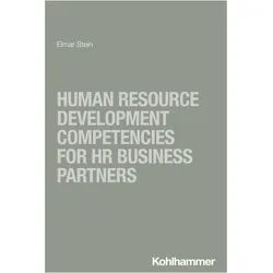 Human Resource Development Competencies for HR Business Partners, Fachbücher von Elmar Stein