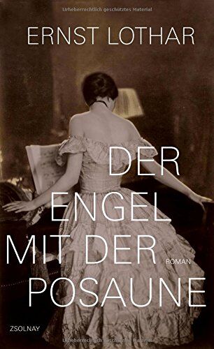 Ernst Lothar - Der Engel mit der Posaune: Roman eines Hauses - Preis vom 30.09.2026 09:01:18 h