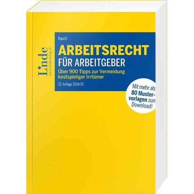Arbeitsrecht für Arbeitgeber, Taschenbuch von Thomas Rauch, Linde, 978-3-7073-4976-4