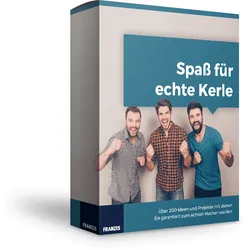 Spaß für echte Kerle