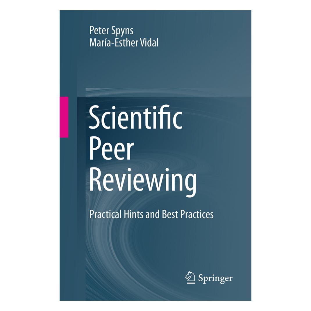 Springer Scientific Peer Reviewing (Englisch, Softcover, María-Esther Vidal, Peter Spyns) (55598746)