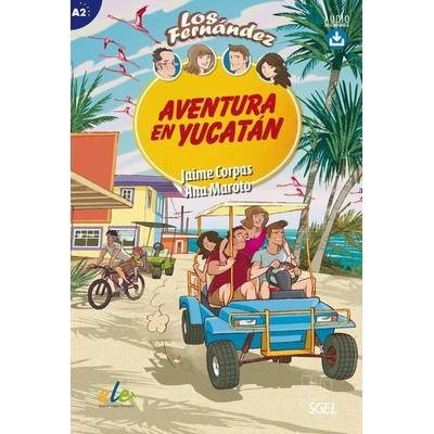 Aventura en Yucatán, Taschenbuch von Jaime Corpas,Ana Maroto, Hueber, 978-3-19-384501-6