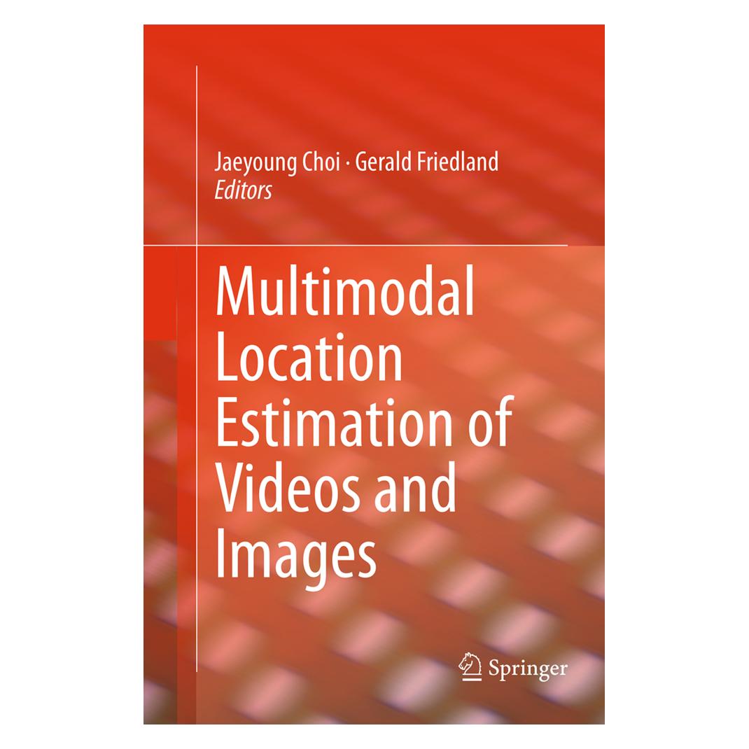 Springer Multimodal Location Estimation of Videos and Images (Englisch, Gerald Friedland, Jaeyoung Choi, 2016) (55850184)
