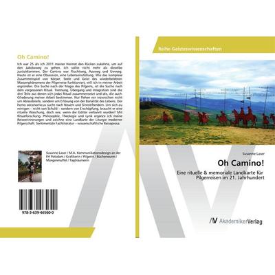 Oh Camino!, Taschenbuch von Susanne Laser, AV Akademikerverlag, 978-3-639-46560-0