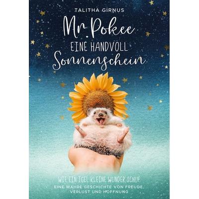Mr.Pokee, Gebundene Ausgabe von Talitha Girnus, Orbita Media GmbH, 978-3-9893519-9-8