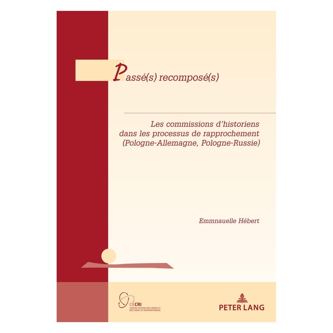 Peter Lang Passé(s) recomposé(s) (Französisch, Softcover, Emmanuelle Hébert) (56150399)