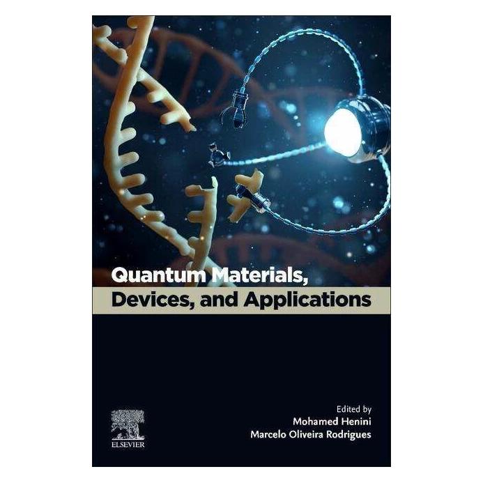 Elsevier Quantum Materials, Devices, and Applications (Englisch, Marcelo Oliveira Rodrigues, Mohamed Henini) (42038266)
