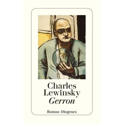 Gerron, Taschenbuch von Charles Lewinsky, Diogenes, 978-3-257-24591-2