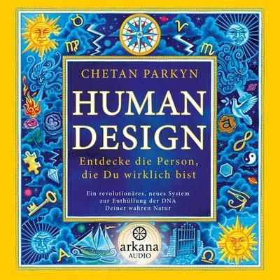 Human Design - Chetan Parkyn, Audio, 9783442347759