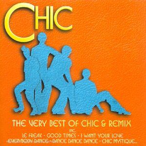 Chic - Very Best of Chic & Remixes - Preis vom 09.10.2026 07:28:09 h
