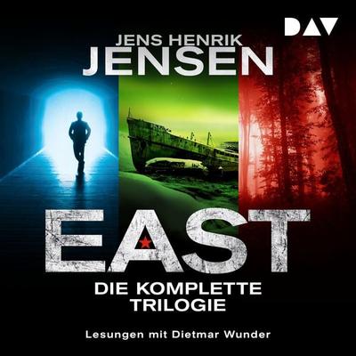 EAST – Die komplette Trilogie - Jens Henrik Jensen, Audio, 9783742435187