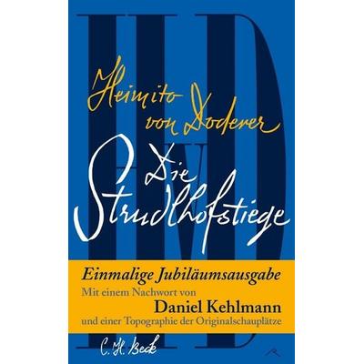 Die Strudlhofstiege, Gebundene Ausgabe von Heimito von Doderer, C.H. Beck, 978-3-406-79553-4