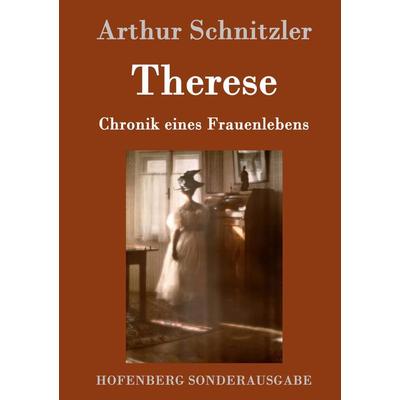 Therese, Gebundene Ausgabe von Arthur Schnitzler, Hofenberg, 978-3-86199-575-3