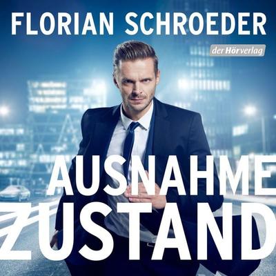 Ausnahmezustand - Florian Schroeder, Audio, 4064066970406
