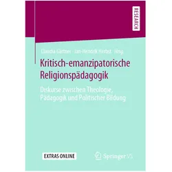 Kritisch-emanzipatorische Religionspädagogik, Fachbücher von Claudia Gärtner, Jan-Hendrik Herbst