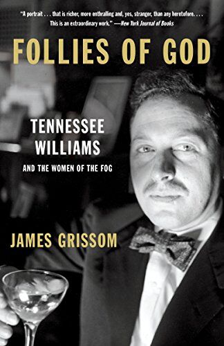 James Grissom - Follies of God: Tennessee Williams and the Women of the Fog - Preis vom 02.10.2026 23:42:20 h