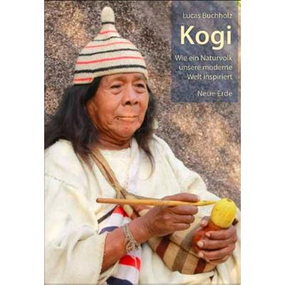 Kogi, Taschenbuch von Lucas Buchholz, Neue Erde, 978-3-89060-761-0