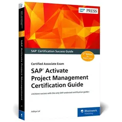 SAP Activate Project Management Certification Guide, Fachbücher von Jeyaganesh Viswanathan, Aditya Lal, AdityaLal, JeyaganeshViswanathan