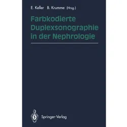 Farbkodierte Duplexsonographie in der Nephrologie, Fachbücher von E. Keller, B. Krumme