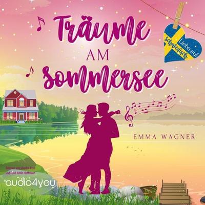 Träume am Sommersee - Emma Wagner, Audio, 9783988181916