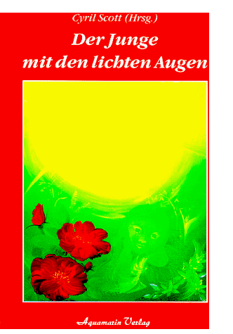 Cyril Scott - Der Junge mit den lichten Augen - Preis vom 17.10.2026 19:25:27 h
