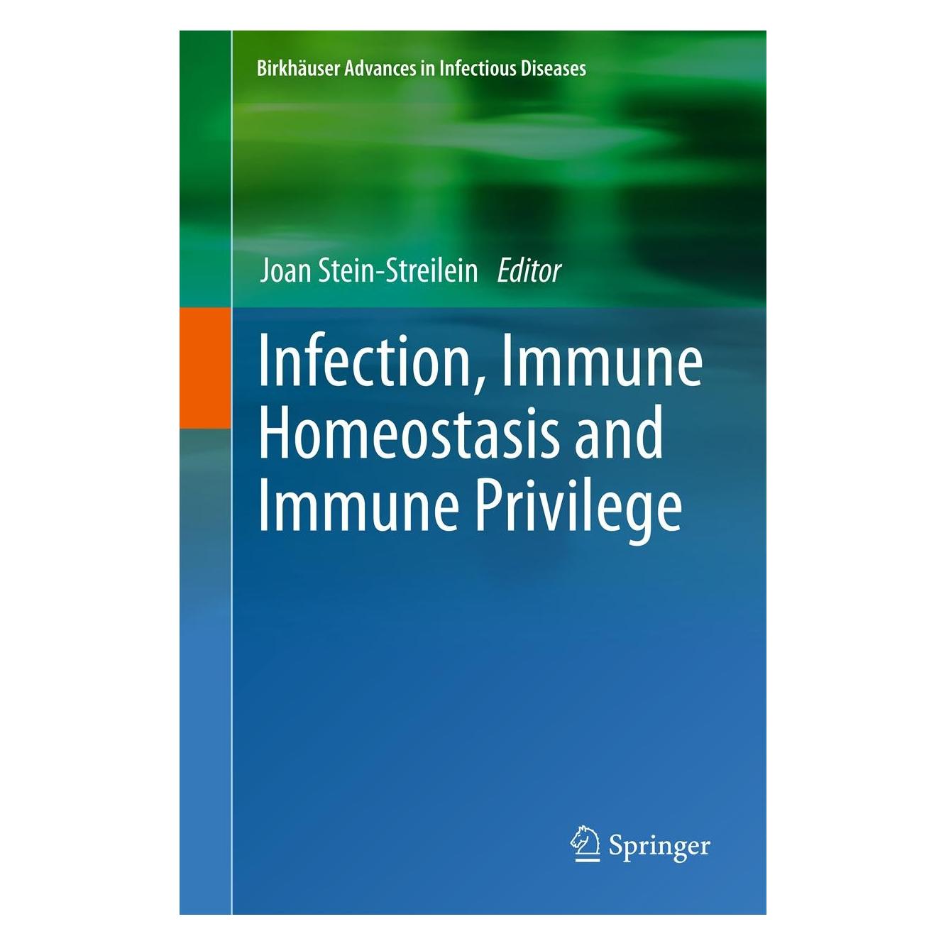 Springer Infection, Immune Homeostasis and Immun (Englisch, Hardcover, Joan Stein-Streilein) (9783034804448)