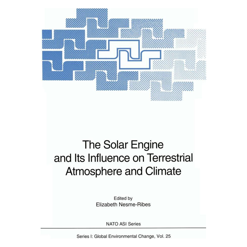 Springer The Solar Engine and Its Influence on Terrestrial Atmosphere and Climate (Englisch, Softcover, Elizabeth, Nesme-Ribes) (55508498)