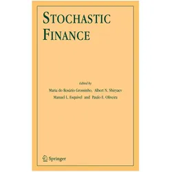 Stochastic Finance, Fachbücher von Albert N. Shiryaev, Manuel L. Esquível, Maria do Rosário Grossinho, Paulo E. Oliveira