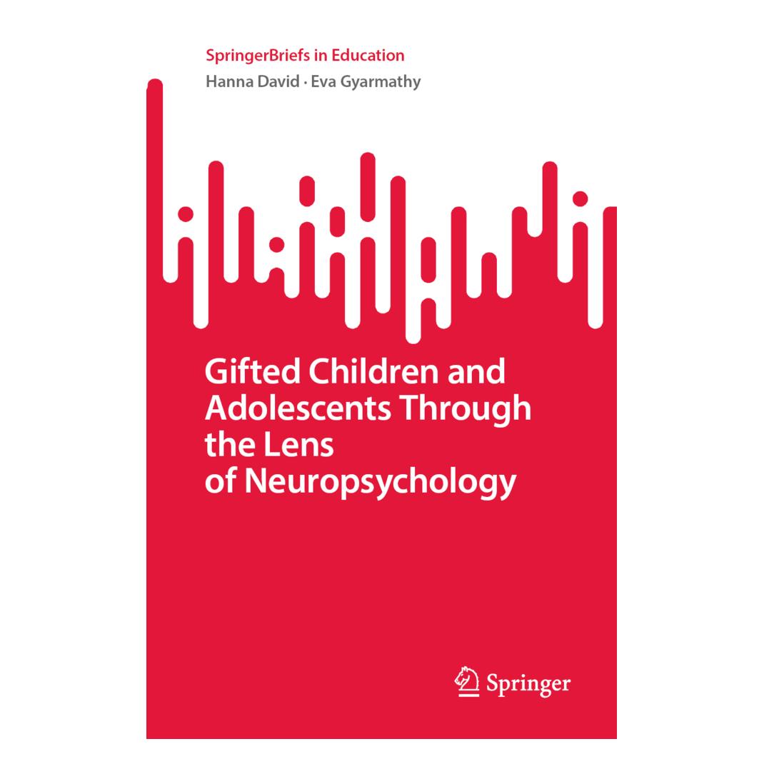 Springer Gifted Children and Adolescents Through the Lens of Neuropsychology (Englisch, Softcover, Eva Gyarmathy, Hanna David) (56907366)