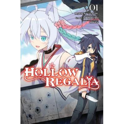 Hollow Regalia, Vol. 1 (Manga), Taschenbuch von Matsuki Ugatsu, Workman