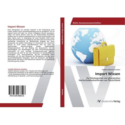 Import Wissen, Taschenbuch von Isabelle Fabienne Vianden, AV Akademikerverlag, 978-3-639-46852-6