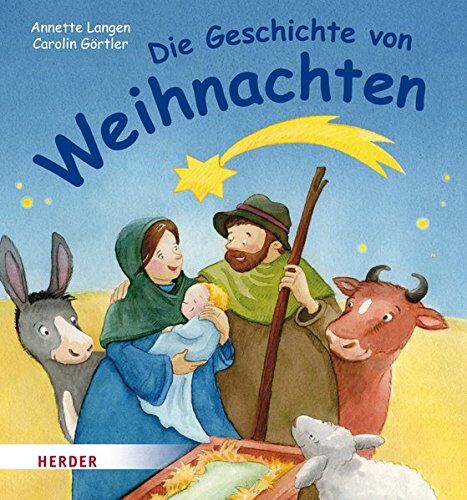 Annette Langen - Die Geschichte von Weihnachten - Preis vom 07.10.2026 11:45:10 h