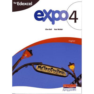 Expo 4 for Edexcel Higher Student Book, Taschenbuch von Clive Bell,Rosi McNab, Pearson ELT, 978-0-435-71784-1