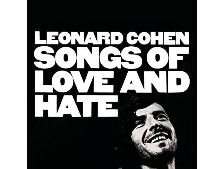 Leonard Cohen - Songs Of Love And Hate