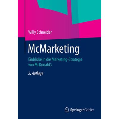 McMarketing, Taschenbuch von Willy Schneider, Springer Fachmedien Wiesbaden GmbH, 978-3-658-07095-3