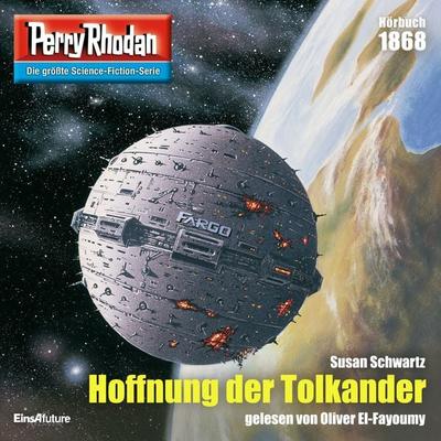 Perry Rhodan 1868: Hoffnung der Tolkander - Susan Schwartz, Audio, 4099995347210