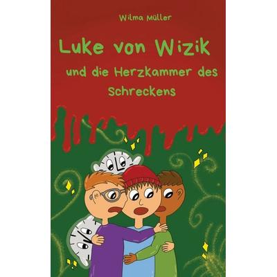 Luke von Wizik 2, Taschenbuch von Wilma Müller, BoD – Books on Demand, 978-3-7693-3958-1
