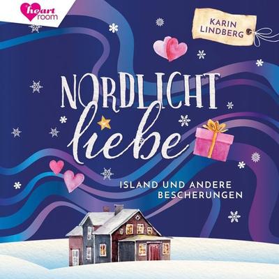 Nordlichtliebe - Karin Lindberg, Audio, 9783961023509