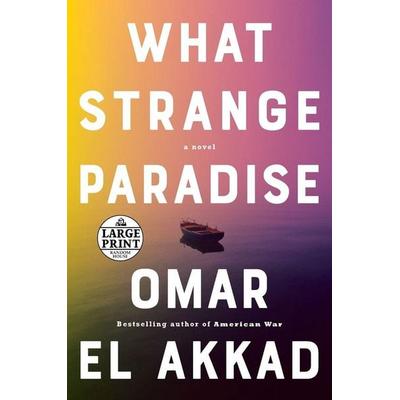 What Strange Paradise, Taschenbuch von Omar El Akkad, Random House USA, 978-0-593-39657-5