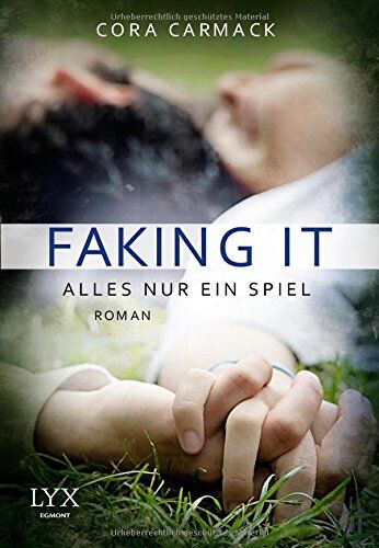 Cora Carmack - Faking it - Alles nur ein Spiel - Preis vom 17.10.2026 19:25:27 h
