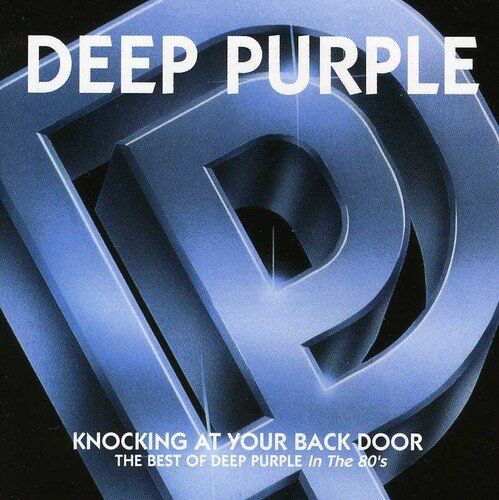 Deep Purple - Knocking at your Back Door - The Best of Deep Purple in the 80's - Preis vom 08.10.2026 07:26:42 h