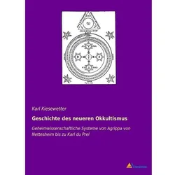 Geschichte des neueren Okkultismus, Sachbücher von Karl Kiesewetter