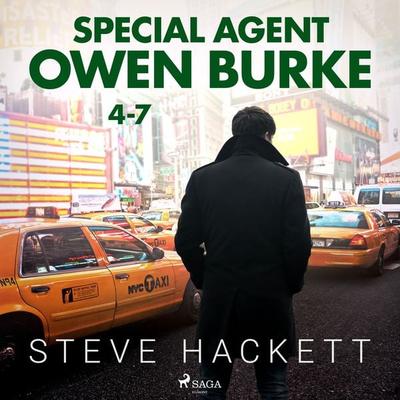 Special Agent Owen Burke 4-7 - Steve Hackett, Audio, 9788728210352