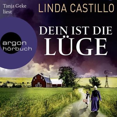 Dein ist die Lüge - Linda Castillo, Audio, 9783732418800