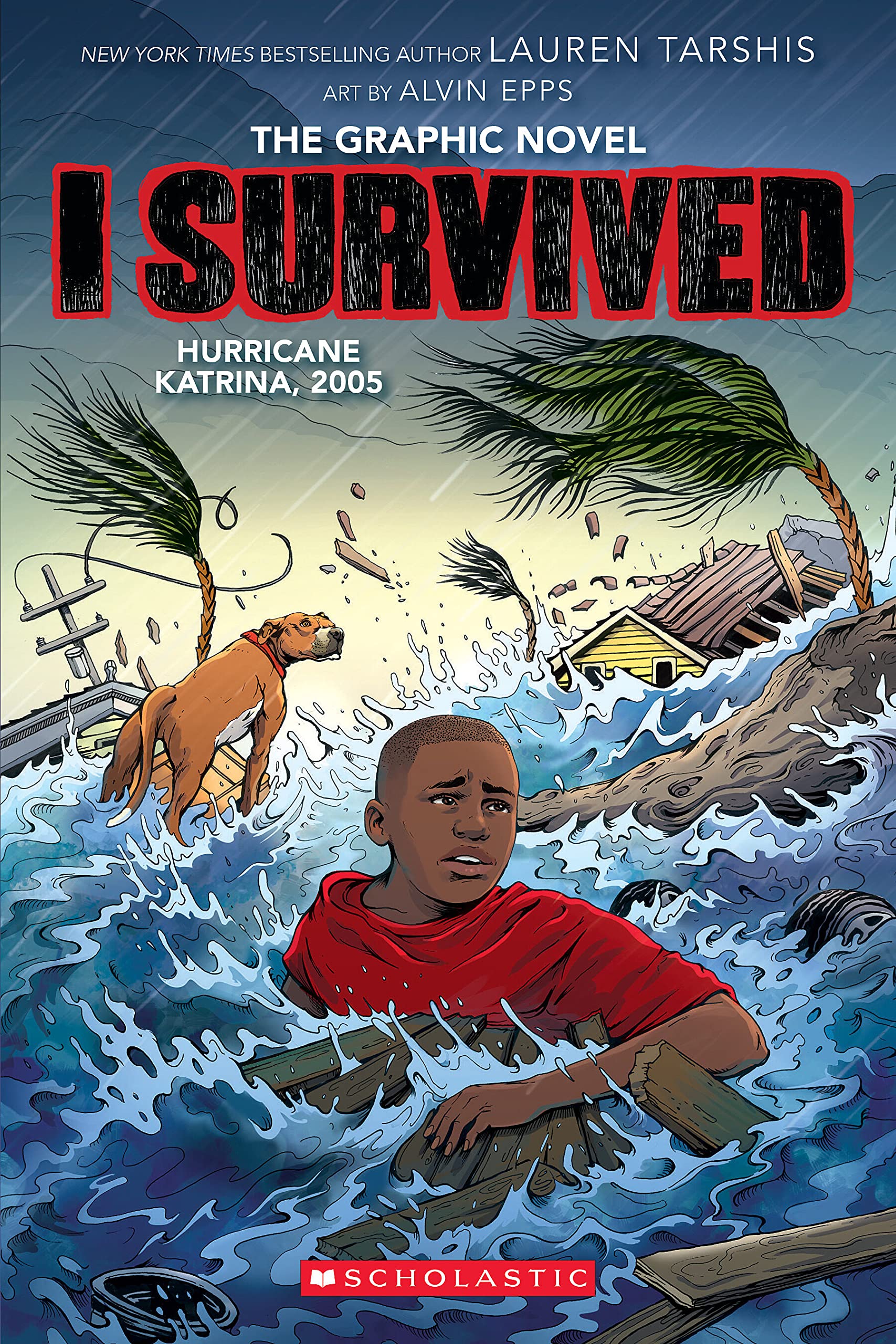 Lauren Tarshis - I Survived Hurricane Katrina, 2005: The Graphic Novel - Preis vom 06.10.2026 07:26:00 h