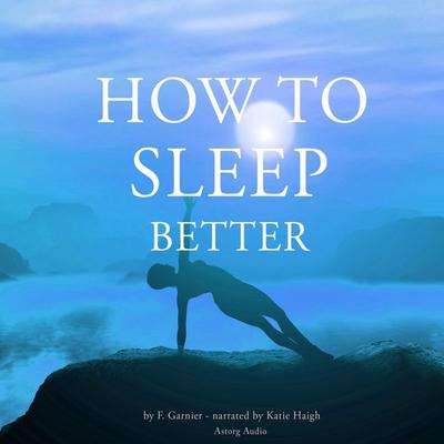 How to sleep better - Frédéric Garnier, Audio, 9782821109162