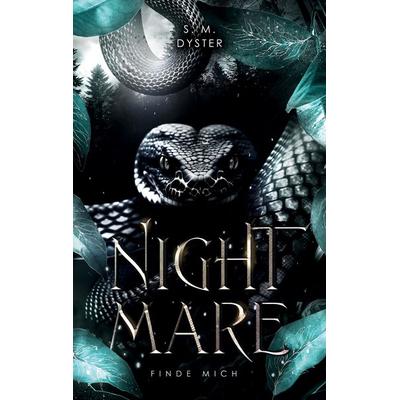 Nightmare, Taschenbuch von S. M. Dyster, BoD – Books on Demand, 978-3-7578-9993-6