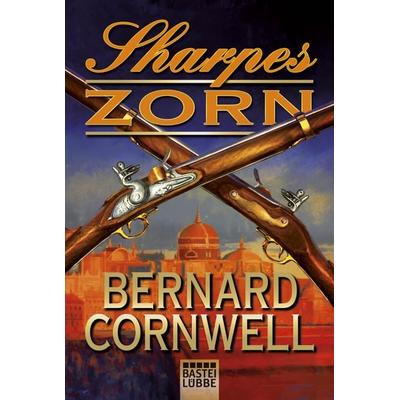 Sharpes Zorn / Sharpe Band 11, Taschenbuch von Bernard Cornwell, Lübbe