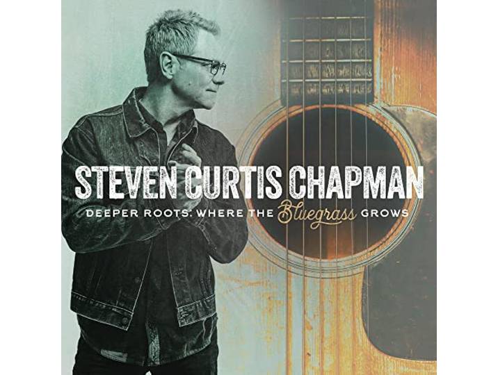 Steven Curtis Chapman - Deeper Roots