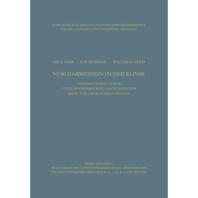 Clinical Aspects of Nuclear Medicine / Nuklearmedizin in der Klinik, Taschenbuch von Lee E. Farr, VS Verlag für Sozialwissenschaften,